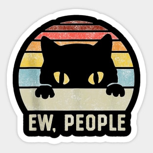 Ew People Retro Cat Funny Intage Anti Social Introvert Sticker